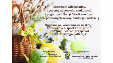 Serdeczne życzenia wielkanocne składają - Burmistrz Adam Ruciński i Przewodniczący RM Jerzy Kryciński