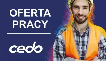 Dołącz do naszego zespołu! Praca w firmie Cedo