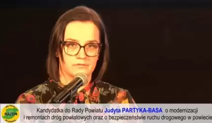 Kandydatka do Rady Powiatu Judyta PARTYKA-BASA