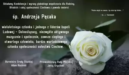 Kondolencje dla Rodziny i Bliskich śp. Andrzeja Pęcaka - członka kapeli Dolnoślązacy