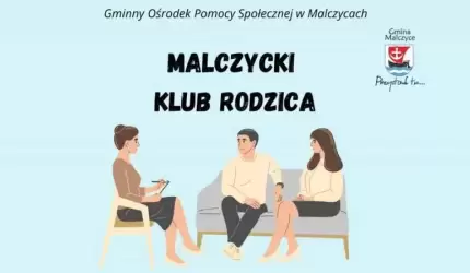 Zaproszenie na spotkanie w Malczyckim Klubie Rodzica