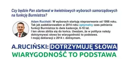 Burmistrz na DWIE KADENCJE - ZGODNIE Z DEKLARACJĄ z 2014 r. Wywiad z Adamem Rucińskim