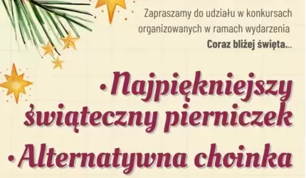 Coraz bliżej święta... Zapraszamy do udziału w powiatowych konkursach!