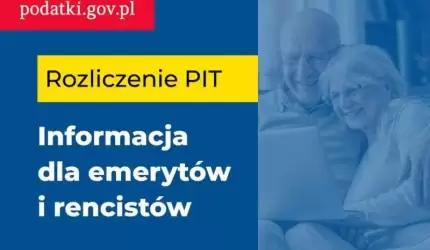 KAS przypomina: Zasady rocznego rozliczenia PIT emerytów i rencistów, którzy otrzymali od organu rentowego PIT-40A albo PIT-11A