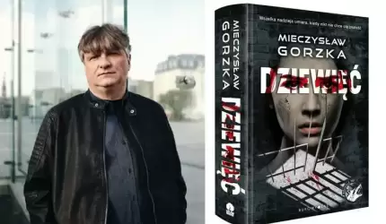 Nowa książka bestsellerowego Mieczysława Gorzki. Co kryje powieść „Dziewięć”?