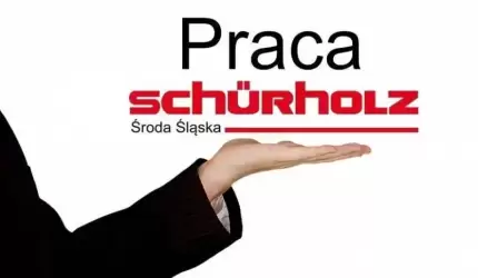 Praca dla Ustawiacza w Schürholz Polska