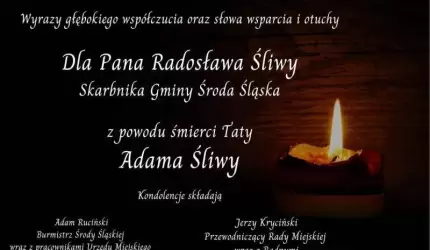Kondolencje dla Pana Radosława Śliwy - Skarbnika Gminy Środa Śląska