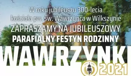 Jubileuszowe Wawrzynki w Wilkszynie