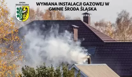 Wymiana instalacji gazowej w mieście - czyste i nowoczesne rozwiązanie dla mieszkańców Środy Śląskiej