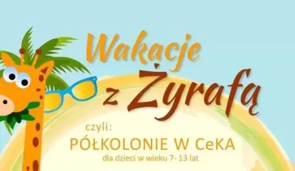 Wakacje z Żyrafą