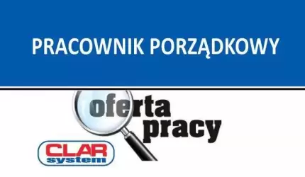PRACOWNIK PORZĄDKOWY - oferta pracy