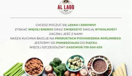 Zdrowo, oryginalnie i smacznie w Al Lago! Decyduj, dzwoń i zamawiaj!