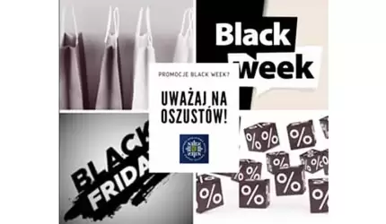 Promocje z okazji BLACK WEEK? Uważaj na oszustów!