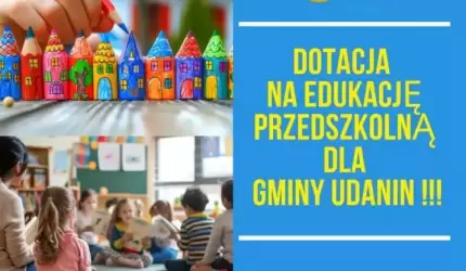Gmina Udanin z wysokim dofinansowaniem na edukację przedszkolną