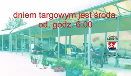Targowisko w Malczycach już oddane do użytku