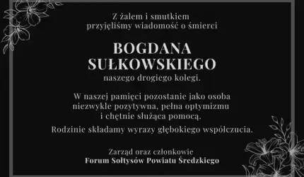 Kondolencje dla rodziny Śp. Bogdana Sułkowskiego