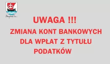 Gmina Malczyce: Zmiana numerów kont bankowych!