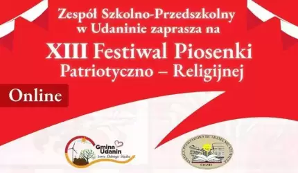 Zaproszenie do udziału w Gminnym Festiwalu Piosenki Patriotyczno-Religijnej w Udaninie