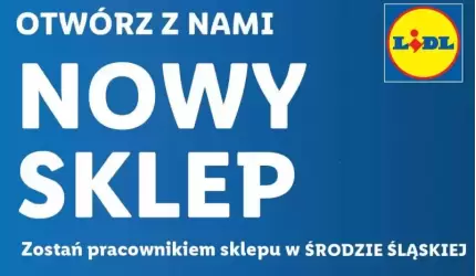 Otwórz z Lidlem nowy sklep!