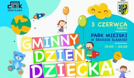 W tym roku Gminny Dzień Dziecka w Środzie Śląskiej na bogato!