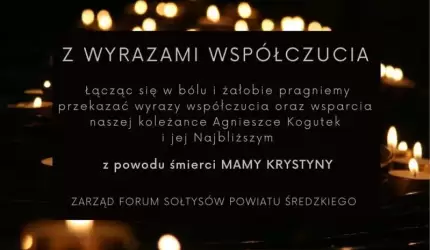 Kondolencje dla Pani Agnieszki Kogutek i jej Najbliższych
