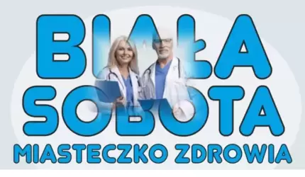 Biała Sobota - Miasteczko Zdrowia w Miękini