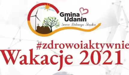 Zdrowe i aktywne wakacje z Gminą Udanin