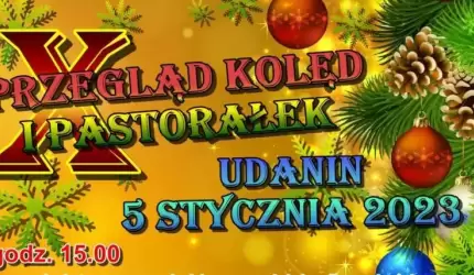 Wkrótce w Udaninie odbędzie się Przegląd Kolęd i Pastorałek