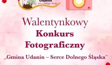 „Gmina Udanin – Serce Dolnego Śląska” - konkurs fotograficzny!