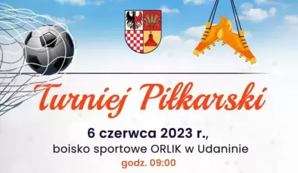 Rozpoczęły się zapisy na Turniej Piłkarski w Udaninie