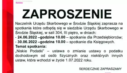 Naczelnik Urzędu Skarbowego w Środzie Śląskiej zaprasza na spotkanie pt. "Niskie Podatki"