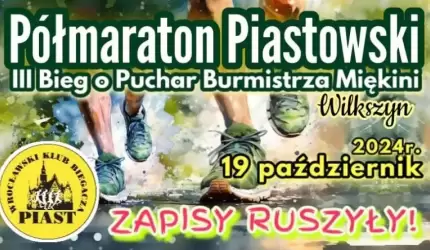 Zapisz się na IX Półmaraton Piastowski oraz III Bieg o Puchar Burmistrza Miękini