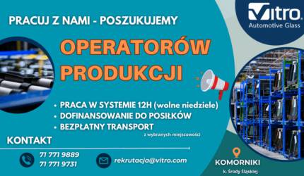 Dołącz do zespołu Vitro – trwa rekrutacja na Operatora Produkcji!